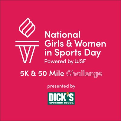 DICK’S Sporting Goods Champions National Girls & Women in Sports Day