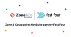 Zone &amp; Co Acquires International NetSuite Partner Fast Four and Announces Goal to Accelerate Global NetSuite Development and Adoption