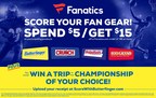 Butterfinger®, Baby Ruth® and CRUNCH® Partner with Fanatics to Give One Lucky Fan an Ultimate Sports Championship Experience