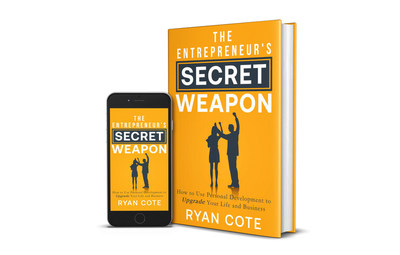 Ryan Cote of Morning Upgrade Announces His New Book: The Entrepreneur's Secret Weapon