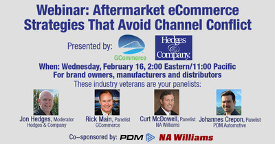 Free Webinar: Automotive Aftermarket eCommerce Strategies That Avoid Channel Conflict Webinar Scheduled for Wednesday, February 16, 2022 at 2:00 p.m. EST/11:00 a.m. PST