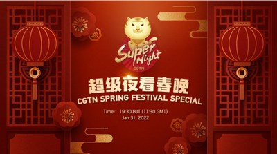 El especial multilingüe del Festival de Primavera de CGTN, "Super Night", llega a sus espectadores a nivel global (PRNewsfoto/CGTN)