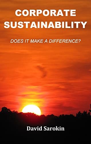Corporate Sustainability: Does It Make A Difference?