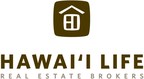 HAWAI'I LIFE ACQUIRES MAUI'S WAILEA REALTY CORPORATION