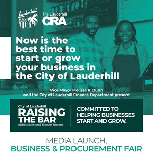 The City of Lauderhill Will "Raise the BAR" for its Business Community. Vice Mayor Melissa P. Dunn Bundles Assets to Attract and Retain Business in Lauderhill