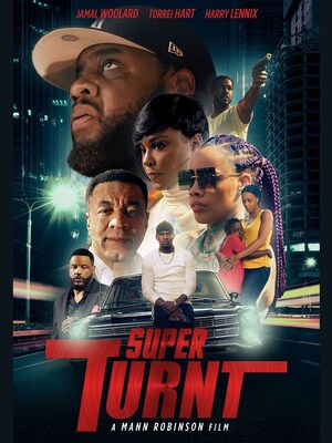 Mann Robinson and Torrei Hart Partner to Bring You "Super Turnt"