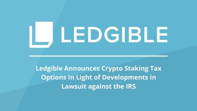 The Ledgible Crypto Tax Platform will support new crypto staking tax reporting options