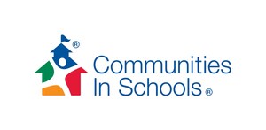 Communities In Schools Announces Transformative Investment to Help Students Overcome Obstacles to Learning