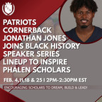 Patriots Cornerback Jonathan Jones is in the Zone and Joins Black History Speaker Series Lineup to Inspire Phalen Scholars