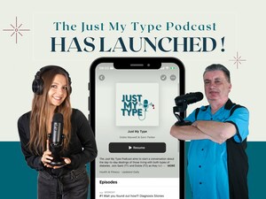 The Diabetes-Focused podcast 'JUST MY TYPE' launches with professional comedian Dobie Maxwell and influencer Sami Parker!