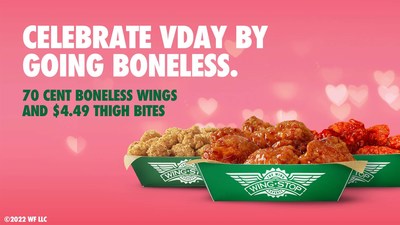 Wingstop launches a Boneless Valentine’s Day campaign, offering a promotion of $0.70 boneless wings and orders of regular Thigh Bites for $4.49.