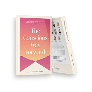 Intentionality: It's The Secret Sauce of the Pandemic &amp; Your Tool For Moving Forward, Consciously