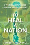 Introducing One-of-a-kind Wellness Guide from Christian Faith Publishing