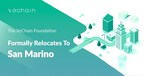 La VeChain Foundation crea una nueva sede europea en la República de San Marino
