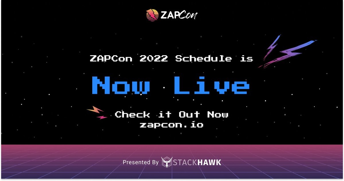ZAPCON RETURNS IN 2022 WITH EXPERT SPEAKER LINE UP TO HELP USERS LEVEL-UP WITH APPLICATION SECURITY TESTING - Vimarsana News
