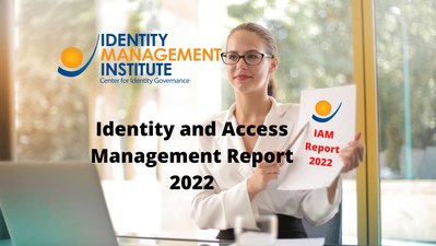 Identity and Access Management Annual Report 2022