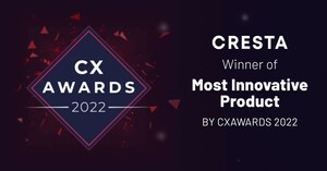 Cresta Wins Most Innovative Product at the 2022 CX Awards