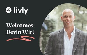 Livly Hires Multifamily Founder Devin Wirt as Vice President of Business Development