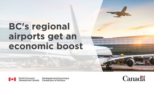 BC's regional airports get an economic boost (CNW Group/Pacific Economic Development Canada)