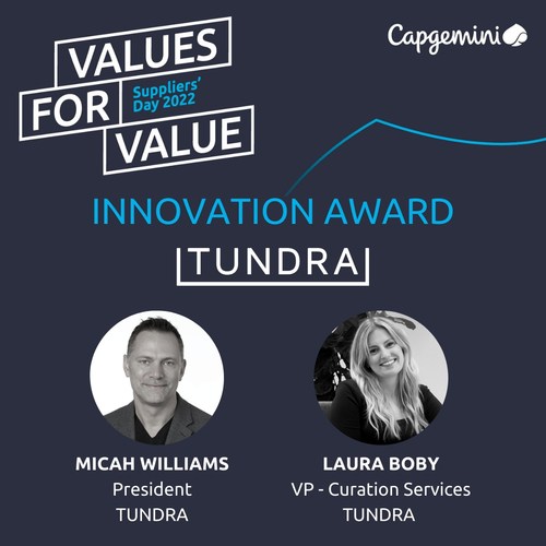 Tundra Technical President, Micah Williams, and Vice President -Curation Services, Laura Boby, receive Capgemini Global Innovation Award for building and supporting Capgemini's Freelancer Gateway program. (CNW Group/Tundra Technical Solutions)