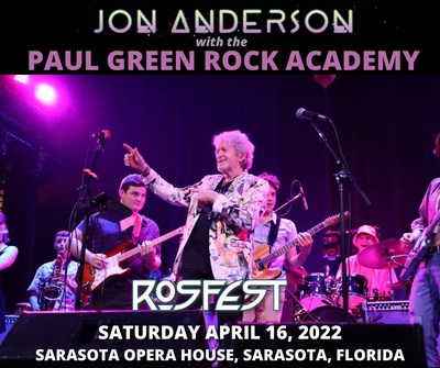 Jon Anderson (former lead singer of classic rock band, Yes) with backing from the Paul Green Rock Academy will headline RoSFest on April 16 at the Sarasota Opera House.
