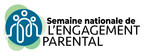 Semaine nationale de l'engagement parental - Un nouvel événement pour célébrer les parents engagés!
