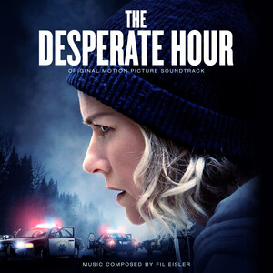 Gardener Recordings Releases Fil Eisler's Tense Score for The Desperate Hour