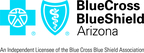 Blue Cross Blue Shield of Arizona, Inc., Partners with TriWest Healthcare Alliance on Contract to Administer TRICARE West Region Contract for the Department of Defense