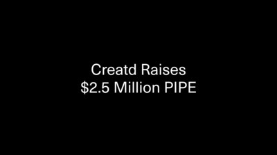 Creatd Raises $2.5 Million in Insider-Led Financing