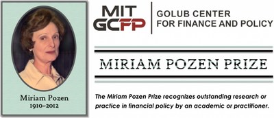 MIT's Golub Center for Finance and Policy opens nomination period for the second biennial Miriam Pozen Prize, recognizing outstanding contributions to financial policy