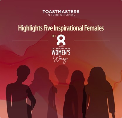 Toastmasters Highlights Five Inspirational Females on International Women's Day - Vimarsana News