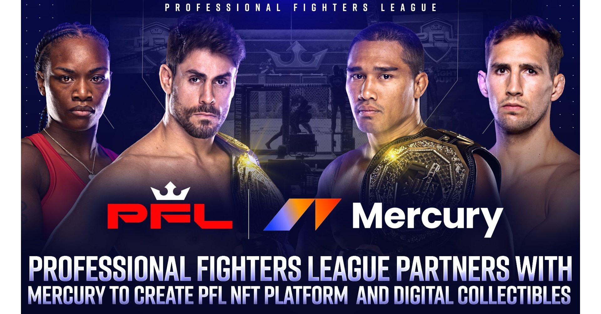 Professional Fighters League Partners With Mercury To Create PFL NFT Platform And Digital Collectibles