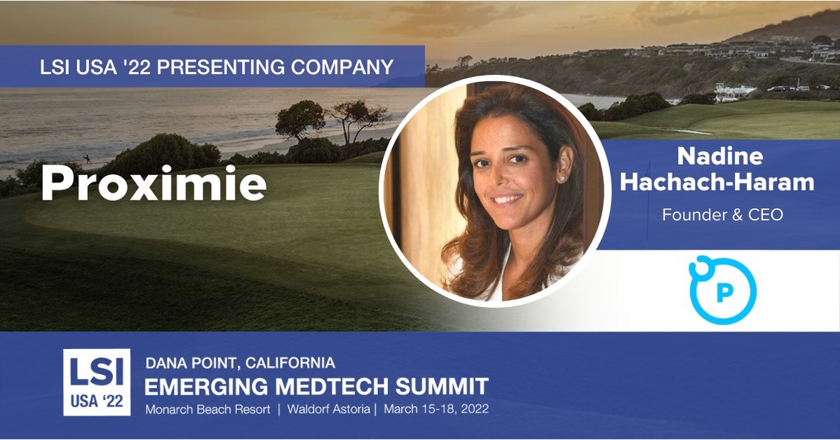 Proximie Selected As A Featured Innovator at LSI 2022 Medtech Investor Summit