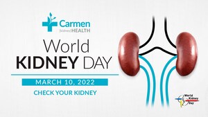 Carmen [kidney] Health and World Kidney Day
