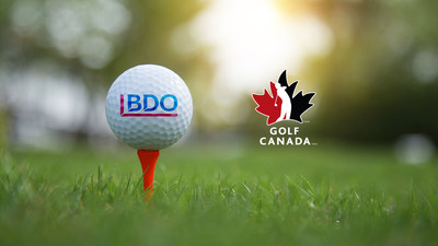 BDO CANADA DEVIENT PARTENAIRE OFFICIEL DE GOLF CANADA EN MATIRE D'AFFAIRES ET DE SERVICES PROFESSIONNELS (Groupe CNW/BDO Canada LLC)