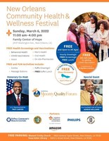 National Minority Quality Forum to Host Free New Orleans Community Health &amp; Wellness Festival on March 6th with Special Guests