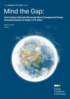 Carbon removals needed as well as rapid decarbonisation to limit global warming to 1.5°C, according to new report from The Energy Transitions Commission