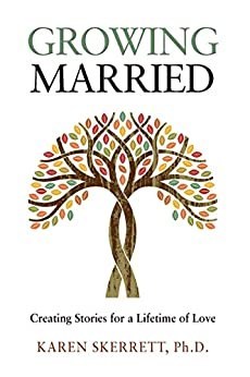 Leading Psychologist's New Book Tells How to Grow a Stronger Marriage by Cultivating a 'We Attitude'