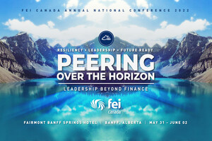 Canada's financial leaders to meet in Banff Springs, Alberta for FEI Canada's Annual Conference May 31st - June 2nd Peering Over the Horizon; Building Solutions Together