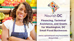 Capital Impact Partners and the Nourish DC Collaborative Award $400k to BIPOC-Owned DC Food Businesses to Grow an Equitable Food System in Washington, DC