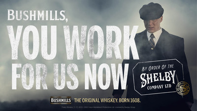 Bushmills Irish Whiskey named the Official Whiskey of the Peaky Blinders TV show
