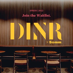 Somm Announces the Acquisition of DINR, the Trusted Mobile App for Last-Minute Reservations at Canada's Best Restaurants