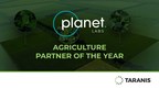 TARANIS NAMED PLANET LABS PBC'S AGRICULTURE PARTNER OF THE YEAR