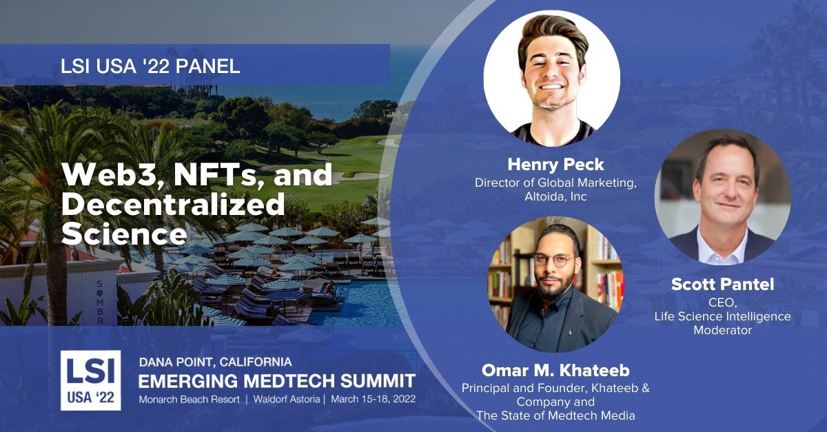 LSI 2022 Emerging Medtech Summit Partners on Launch of the Industry's First Community NFT Project - Vimarsana News