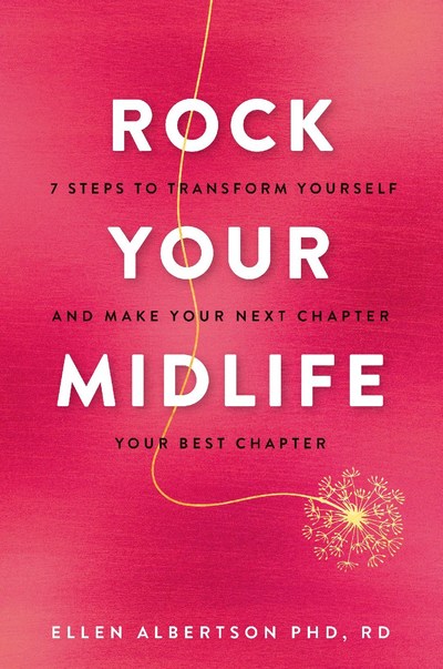 “Rock Your Midlife” from Dr. Ellen Albertson