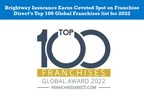 Brightway Insurance Earns Coveted Spot on Franchise Direct's Top 100 Global Franchises list for 2022
