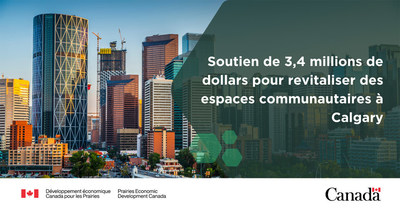 Le ministre Vandal annonce de nouveaux investissements dans les infrastructures communautaires et les espaces publics de Calgary, créant des emplois et revitalisant le centre-ville (Groupe CNW/Développement économique Canada pour les Prairies)