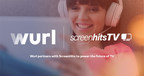WURL PARTNERS WITH SCREENHITS TV TO DELIVER FAST CHANNELS