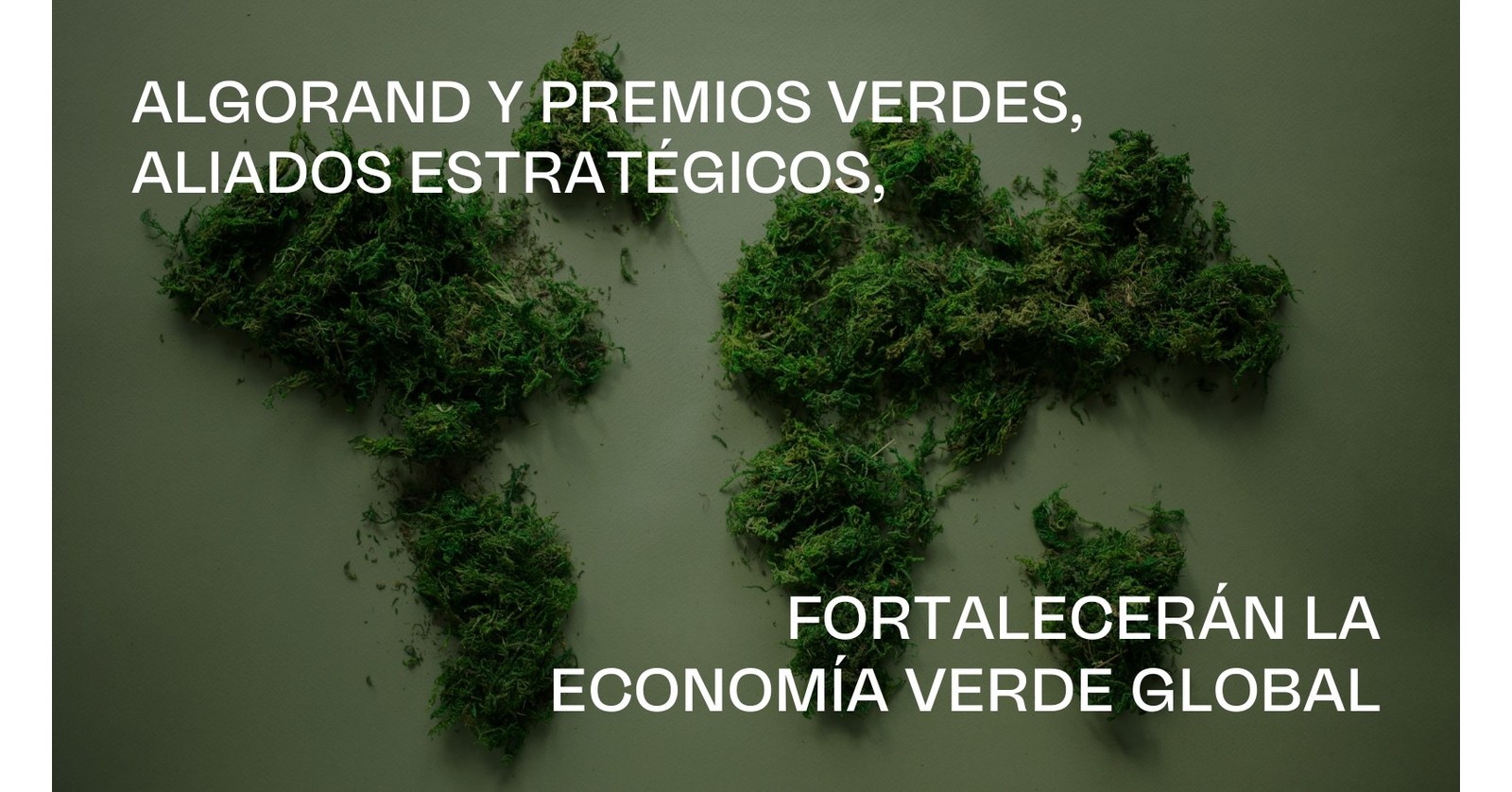 Algorand y Premios Verdes se asocian para acelerar el desarrollo económico de miles de proyectos ambientales en el mundo Algorand y Premios Verdes se asocian para acelerar el desarrollo económico de miles de proyectos ambientales en el mundo