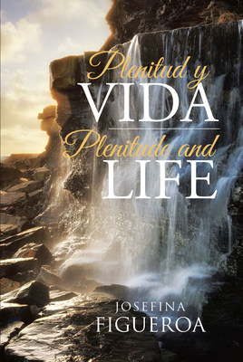 Plenitud y Vida: Plenitude and life